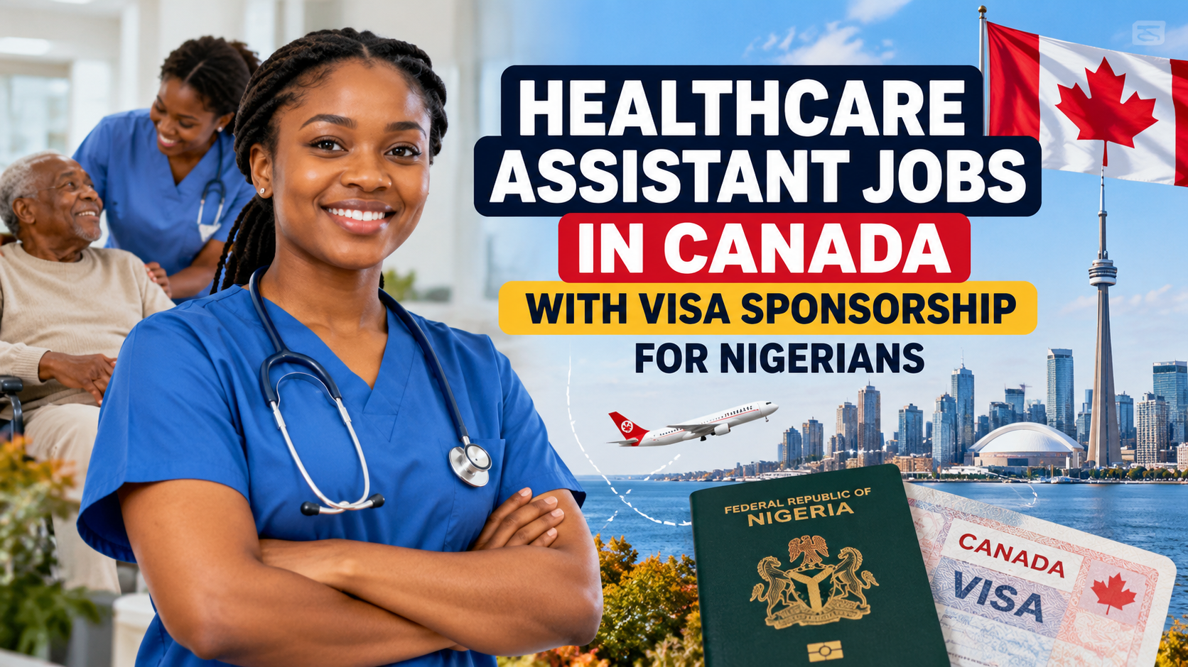 Healthcare Assistant Jobs in Canada With Visa Sponsorship for Nigerians